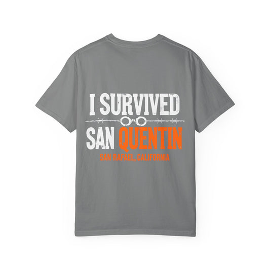 I Survived San Quentin in San Rafael, California